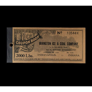 Irvington Ice & Coal Co. Indianapolis Indiana 2000 lb Coupon Booklet 1920s 30s